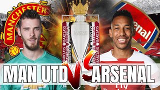 Man United vs Arsenal - Are We Really Favourites For This Game? - Preview & Predicted Line Up