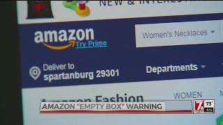 Amazon buyers warn watch out for the "empty box" scam