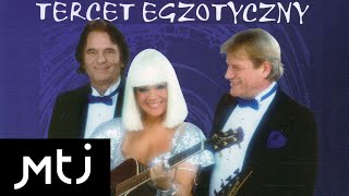 Tercet Egzotyczny - Kolęda egzotyczna