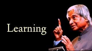 Learning - By. APJ Abdul Kalam | APJ Abdul Kalam status | English Inspirational status
