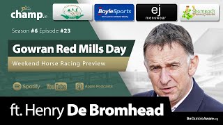 Ascot Chase \u0026 Red Mills Day Ft. HENRY DE BROMHEAD ⭐ Weekend Horse Racing Tips 🏇