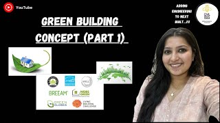 Green Building Concept | part1 | Trending subject in Civil Engineering