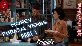 Learn English With Movies & TV Shows Scenes - Money Phrasal Verbs (English Subtitles)