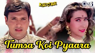 Tumsa Koi Pyaara | Khuddar | Govinda, Karishma | Alka Yagnik, Kumar Sanu | 90s Hits Hindi Songs