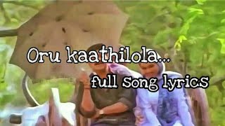 Oru kaathilola full song lyrics (vettam movie-2004)