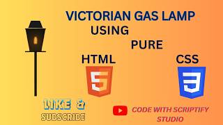 🔥 Realistic Victorian Gas Lamp Animation Using HTML & CSS | Pure CSS Flame Effect Tutorial #coding