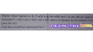 Digital input signals A,B,C with A as the Msb and C as the Lsb.F=m0+m2+m3+m5+m7,m1 don't care