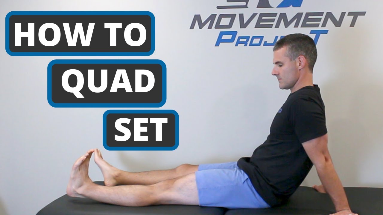 Quadriceps Sets Exercises