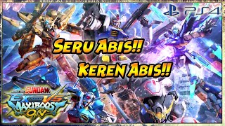 Jadi Pilot GUNDAM 🔥 Wah SUMPAH Seru Abis Game Gundam BARU!! Gundam: Extreme Vs. Maxi Boost ON (PS4)