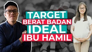 Kenaikan Berat Badan Ideal untuk Ibu Hamil