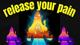EFFECTIVE!! remove all hurt and pain | remove bad energies | SHIVA MANTRA