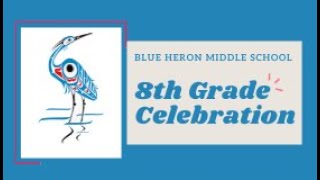 Blue Heron 8th Grade Celebration 2020