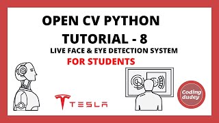 OpenCV Python Tutorial 8 for Beginners | Creating Live Face Eye Detection System Using Open CV 2021