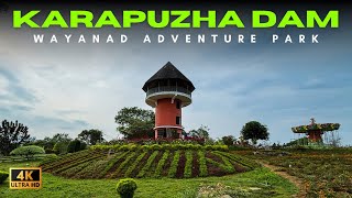 സാഹസിക റൈഡുകളുമായ് പുതിയ കാരാപ്പുഴ ഡാം | Karapuzha Adventure Park | 4k | Cinematic Vlog