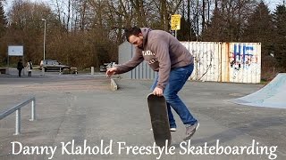 Danny Klahold - Freestyle Skateboarding