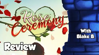 Rose Ceremony Review - with Blake B.