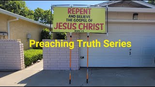 Preaching The Truth Series, How to build a banner frame for street preaching