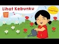 Lagu Anak Indonesia - Lihat KebunKu - Teman Kecil