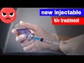 New Long Acting Injectable HIV Drug (hiv treatment, injectable ARVs)