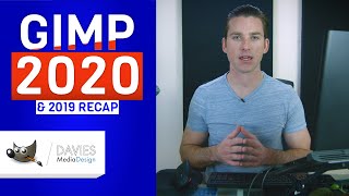 GIMP 2020 Preview and GIMP 2019 Recap