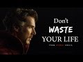 Don't Waste Your Life - Motivational Video