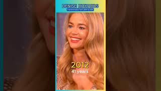 Denise Richards Transformation