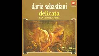 Dario Sebastiani - Delicata (1980) (HQ)