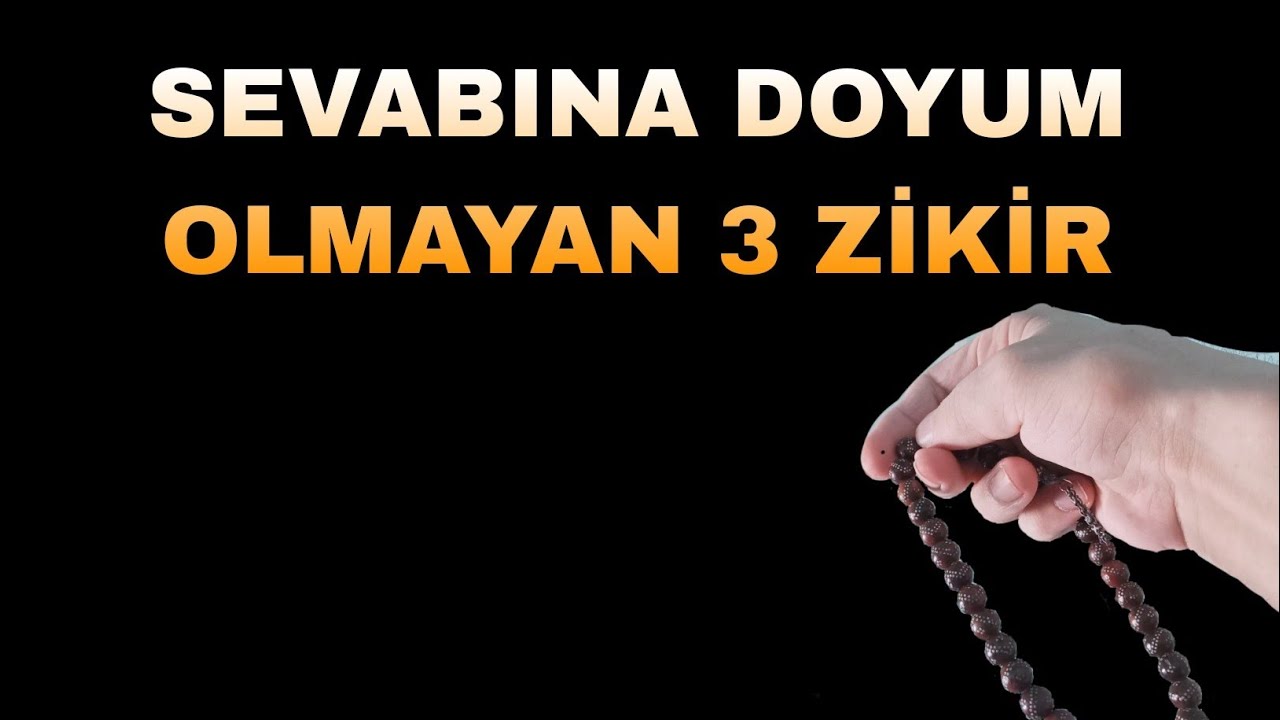 SEVABINA DOYUM OLMAYAN 3 ZİKİR - Faziletli Zikir Dua - YouTube