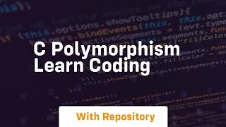 c polymorphism learn coding