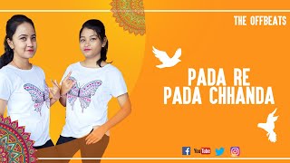 Padare Pada Chanda | Aseema Panda | Asad Nizam | Raja D | Dance choreography | The Offbeats |