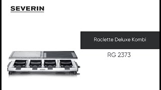 SEVERIN Raclette Deluxe Kombi RG 2373