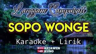 Karaoke Langgam Sopo Wonge Tanpa Vocal