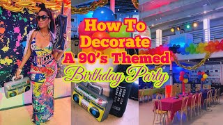 90’s THEME BIRTHDAY PARTY DECOR IDEAS + VLOG. 😎👑⚡️🎤🎧🕹📀💰