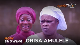 Orisa Amulele - Yoruba Movie 2024 Drama Peju Ogunmola, Jamiu Azeez, Bidemi Kosoko, Joy Datuowel