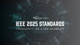 NERC CIP & IEEE 2025 Substation Standards: Cybersecurity, DER & Grid Reliability