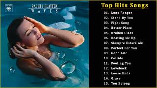 Rachel Platten Greatest Hits Full Album - The Best Of Rachel Platten 2022