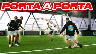 ⚽ PORTA A PORTA FOOTBALL CHALLENGE! Tutti contro tutti | w/Elites \u0026 PirlasV