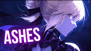 Nightcore - Ashes (Lyrics)