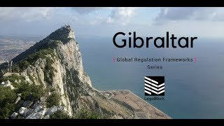 LegalBlock Global Regulation Frameworks: GIBRALTAR