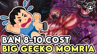 (OP09) Ban 8-10 Cost Big Gecko Momria