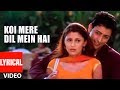 Koi Mere Dil Mein Hai Title Song Lyrical Video | Anuradha Paudwal, Kumar Sanu | Diya Mirza,Priyanshu