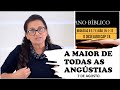 7 AGOSTO - GETSÊMANI  / ESCOLA DE PROFETAS / ANO BIBLICO