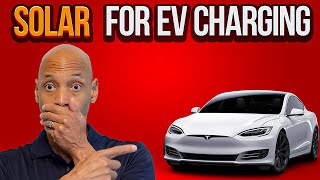 How Much Solar Do I Need for EV Charging?