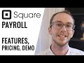 Square Payroll Review: Features, Pricing, Demo