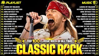 Top 100 Greatest Classic Rock Songs Of All Time - Guns N' Roses, Bon Jovi, Nirvana, ACDC, Metallica