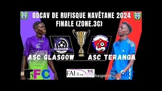 DIRECT)2MT ASC GLASGOW VS ASC TERANGA  Finale (ZONE.3C) Navétane Rufisque 2024