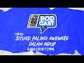 LESGO! Podcast - SITUASI PALING AWKWARD DALAM HIDUP