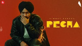 Pecha (Villain EP) - Himmat Sandhu |  Latest Punjabi Songs 2023