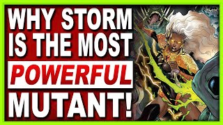 The REAL Reason Storm Is The Most POWERFUL Omega Mutant! (S.W.O.R.D. #8)
