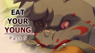 Eat Your Young || MAP Part 5